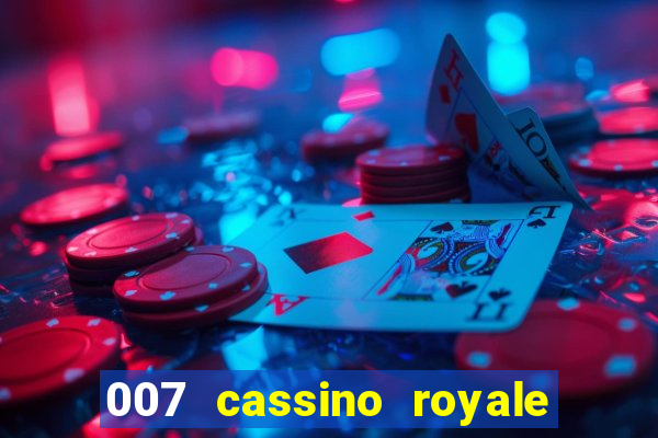 007 cassino royale download dublado 4shared